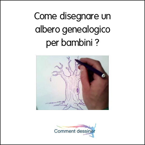 Come disegnare un albero genealogico per bambini